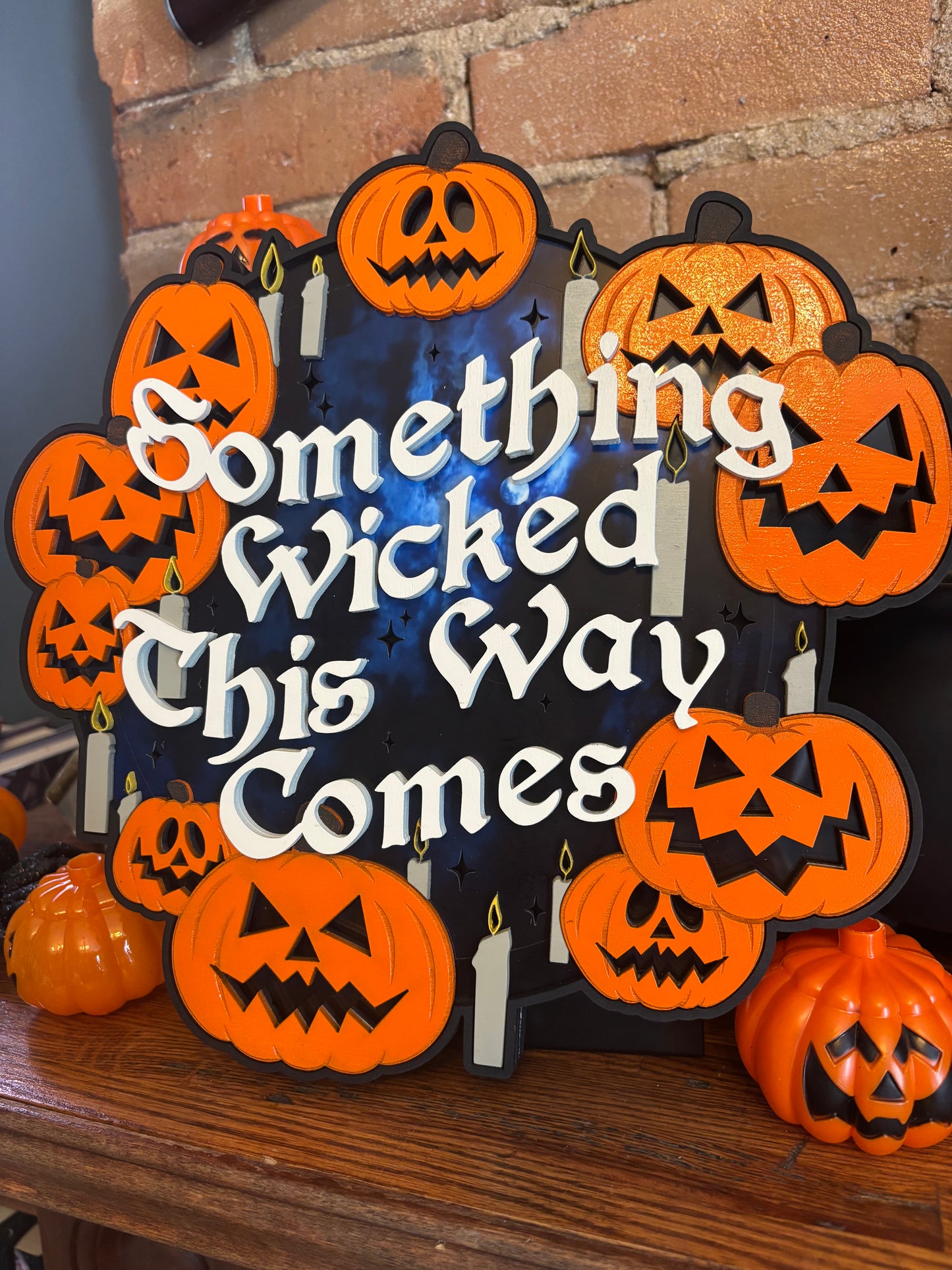 Something Wicked Lighted Sign