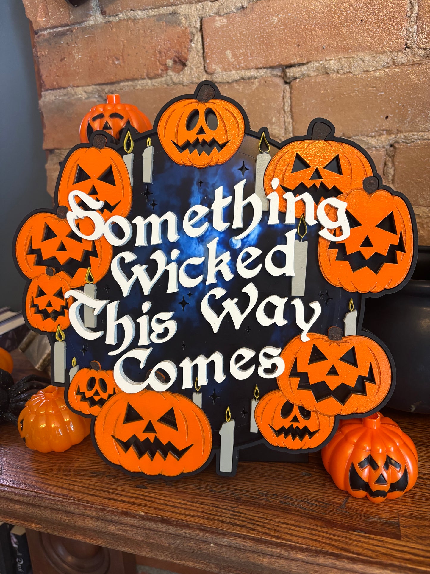 Something Wicked Lighted Sign