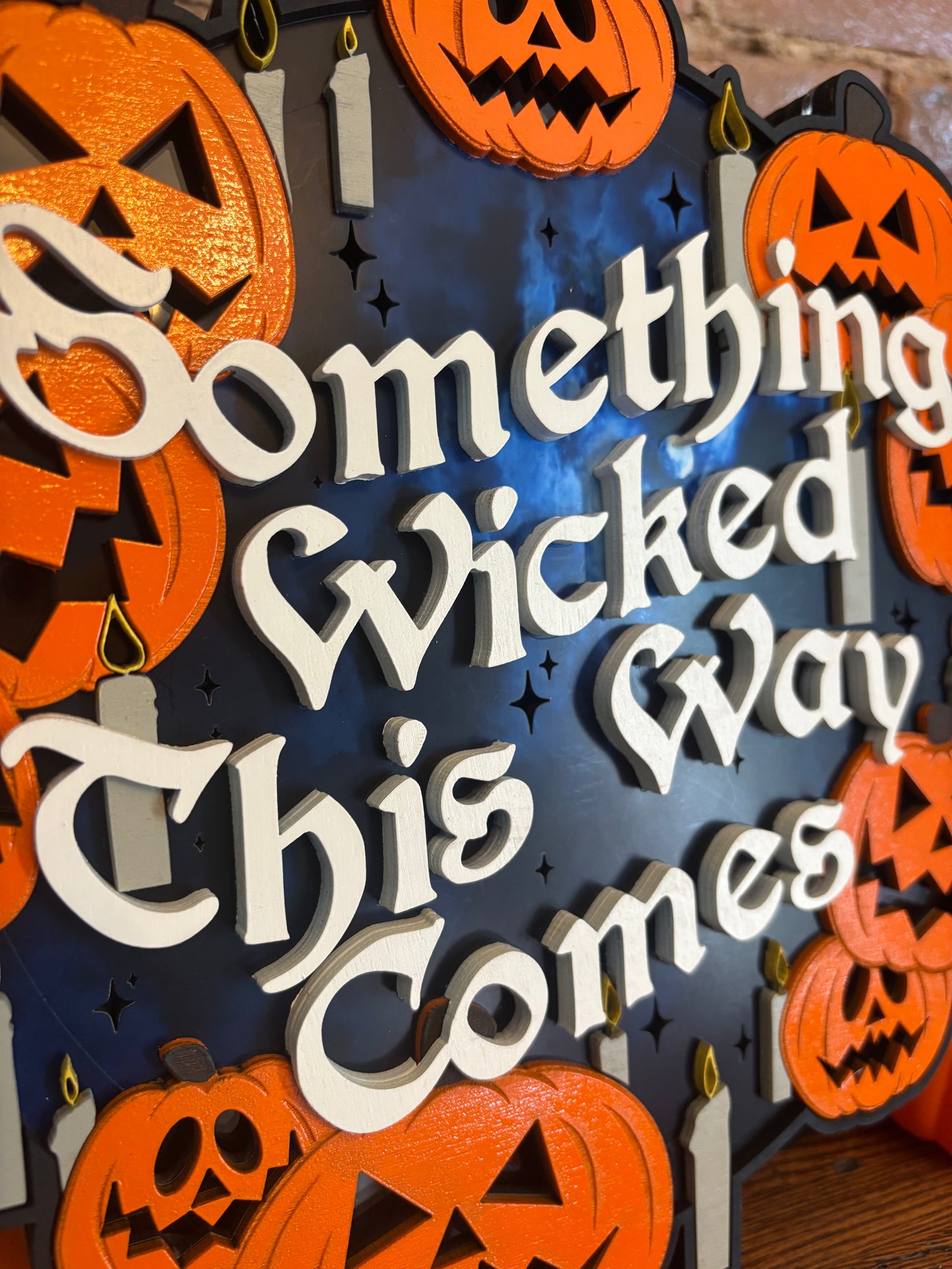 Something Wicked Lighted Sign